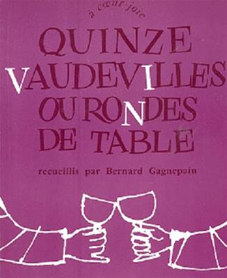 Quinze vaudevilles ou rondes de table