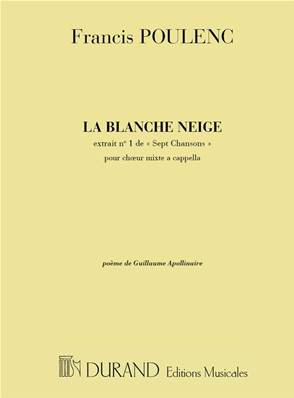 La Blanche Neige (extrait n.1 de Sept Chansons)