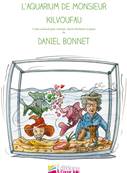 L'aquarium de monsieur Kilvoufau