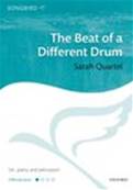 The Beat of a Different Drum