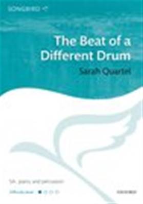 The Beat of a Different Drum