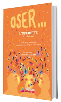 Oser... l'opérette