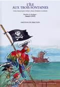 L'île aux trois fontaines- Direction- Partition d'étude (A4)