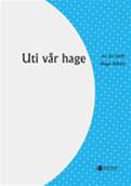 Uti vår hage