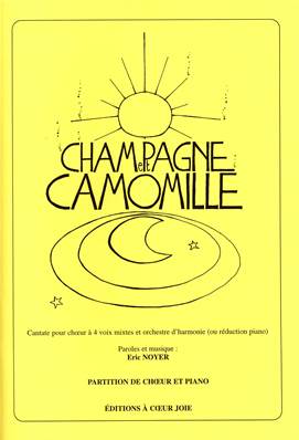 Champagne et camomille- Choeur et piano